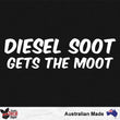Load image into Gallery viewer, Diesel Soot Gets The Moot Decal