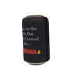 Load image into Gallery viewer, And On The 8th Day God Created The Torana Stubby Holder