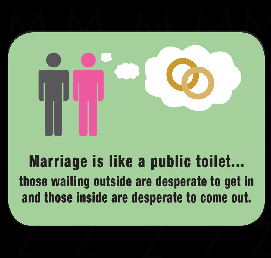 Marriage Is Like A Public Toilet! Fridge Magnet