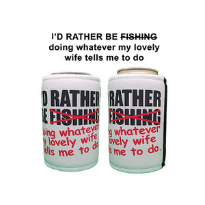 1 x I'd Rather Be Fishing Stubby Holder