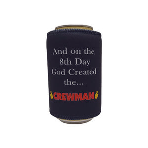 And On The 8th Day God Created The Crewman Stubby Holder